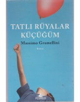 Tatlı Rüyalar Küçüğüm (um:ag Sahaf)