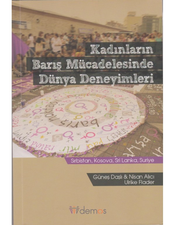 Kadınların Barış Mücadelesinde Dünya Deneyimleri (um:ag Sahaf)