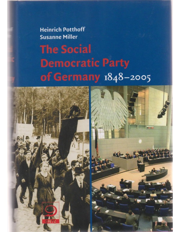 The Social Democratic Party of Germany 1848-2005 (um:ag Sahaf)