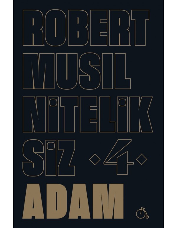 Niteliksiz Adam 4