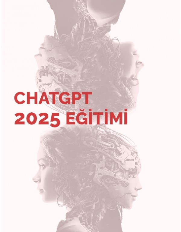 ChatGPT 2025 Eğitimi